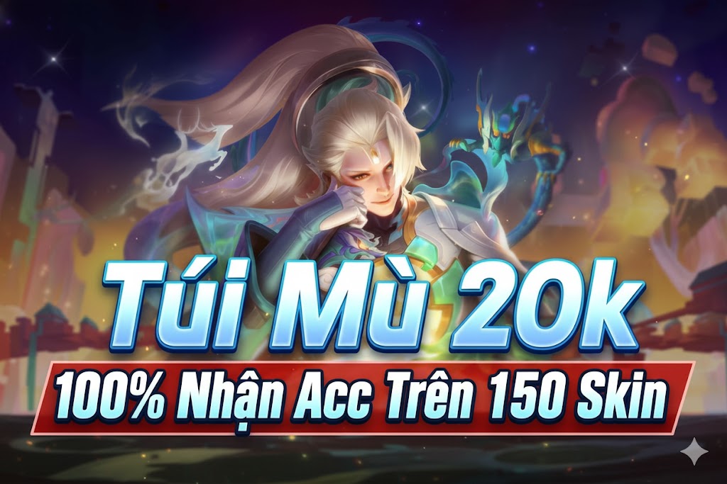 100% Acc Trên 150 Skin