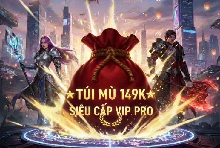 Túi Mù Siêu Cấp Vip Pro