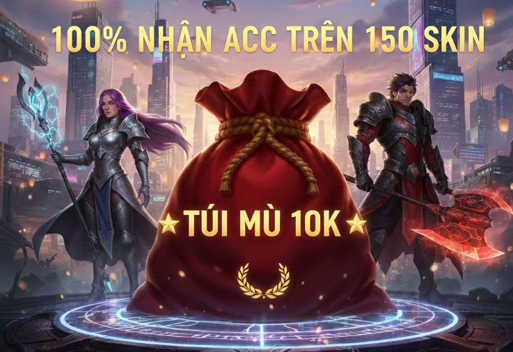 100% Acc Trên 150 Skin